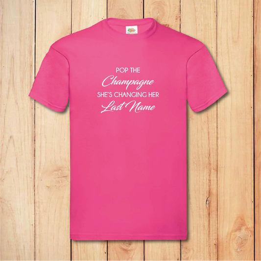Hen Do T-Shirt - Pop the Champagne - Hen Party (Pink)